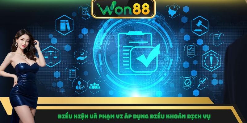 Điều Khoản Dịch Vụ – Quy Định Rõ Ràng, Bảo Vệ Người Chơi 4 Điều kiện và phạm vi áp dụng điều khoản dịch vụ