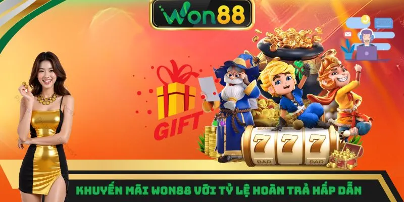 Khuyến mãi Won88 với tỷ lệ hoàn trả hấp dẫn