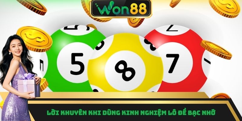 Lời khuyên khi dùng kinh nghiệm lô đề bạc nhớ