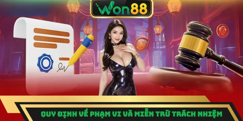 Miễn Trừ Trách Nhiệm – Nguyên Tắc Minh Bạch Trong Dịch Vụ 4 Quy định về phạm vi và miễn trừ trách nhiệm