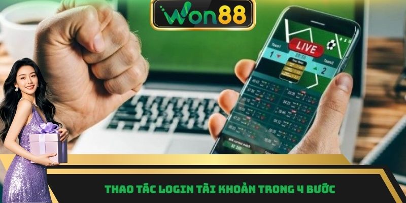 Thao tác login tài khoản trong 4 bước