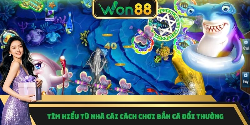 Cách Chơi Bắn Cá Đổi Thưởng - Hướng Dẫn Chi Tiết Mới 2025 4 Tìm hiểu từ nhà cái cách chơi bắn cá đổi thưởng